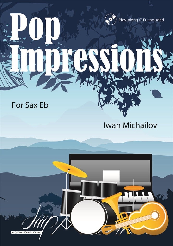 Pop Impressions For Saxophone Eb